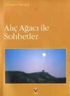 Alıç ağacı ile sohbetler